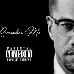 Remember Me Feat. Cool A$$ Kev