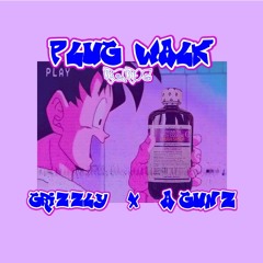 Grizzly ft. A-Gunz - Plug Walk (Reroc)
