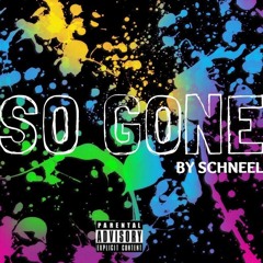 SO GONE