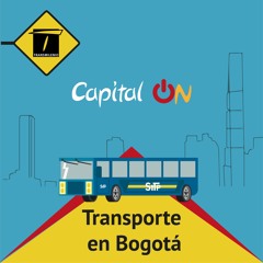 Ep. 3 - Transporte en Bogotá