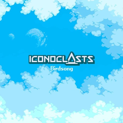 ICONOCLASTS OST (Birdsong) - Impressionables (Battle 3)