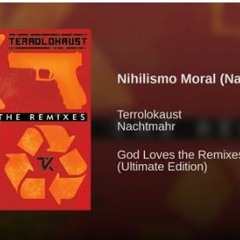 Nihilismo Moral (Nachtmahr Remix)