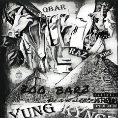 2oo Bars- QBar, Raz King