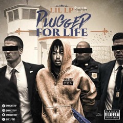 Lil LP - 36 (Plugged For Life Mixtape Coming Soon)