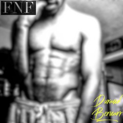 "FNF" [DJ Fresh 3x Remix] - Durand Bernarr