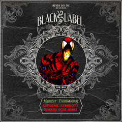 Supreme Symbiote (Edward Rose Remix)