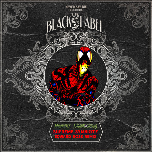 Supreme Symbiote (Edward Rose Remix)