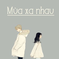 Mùa Xa Nhau - Thế Bảo ( Cover )