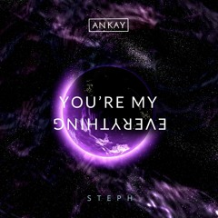 An Kay (Feat.Steph) - You're My Everything
