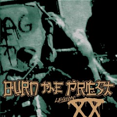 Burn The Priest - Inherit The Earth