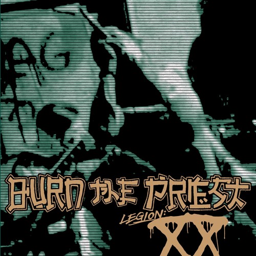 Burn The Priest - Inherit The Earth