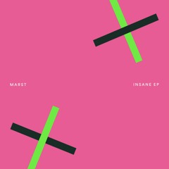 Marst - Insane