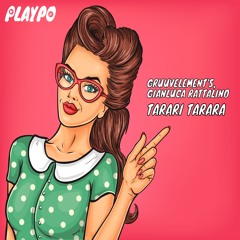 Gruuvelment's, Gianluca Rattalino - Tarari Tarara (Original Mix)