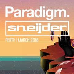Sneijder LIVE @ Paradigm, Perth, March 2018