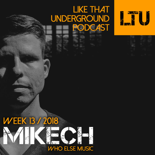 WEEK-13 | 2018 LTU-Podcast - miKech