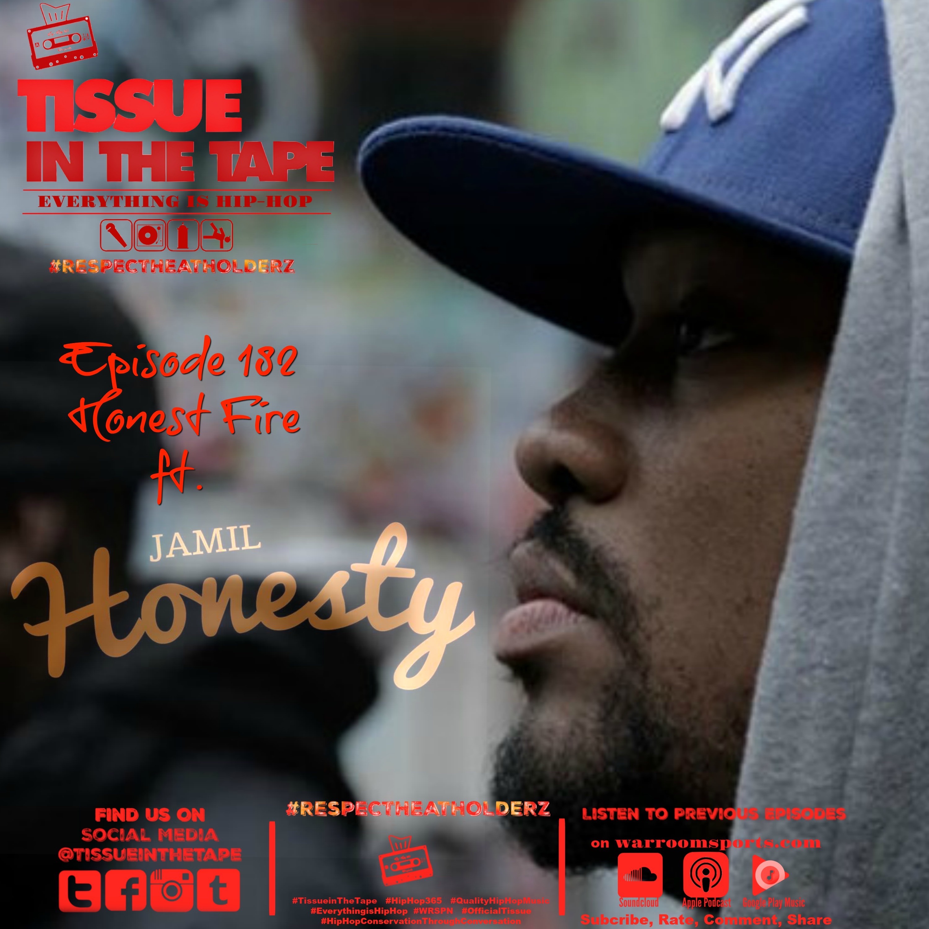 Tissue in The Tape The Hip-Hop Culture Podcast