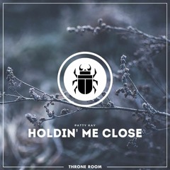 [FREE DOWNLOAD] Patty Kay - Holdin' Me Close (Original Mix)