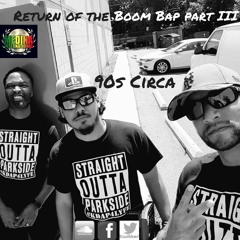 Return Of The Boom Bap Part III  '90s Circa
