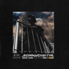 Sonny Digital - We On (Prod by. 808 Louie )