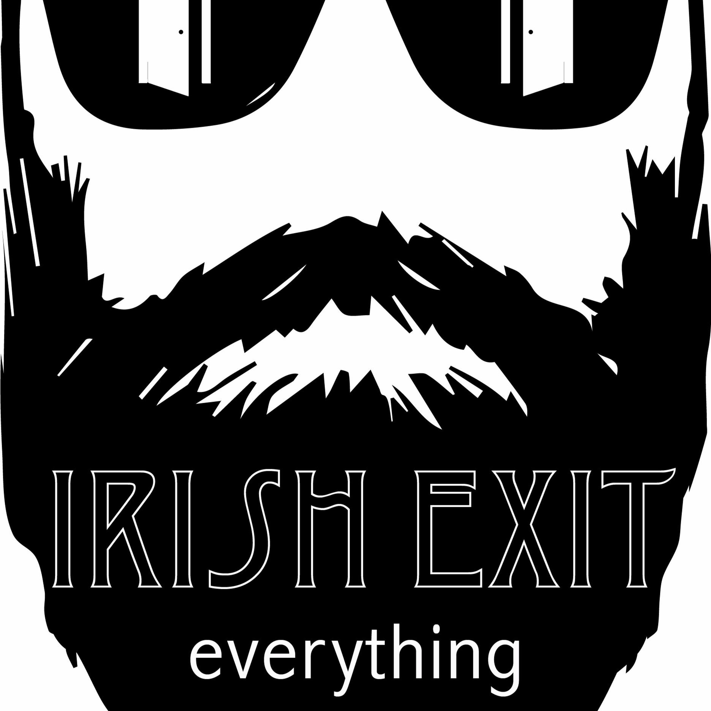 Irish Exit Everything