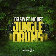 Dj Sly & Mc Det - Jungle Drums (Out NOW)