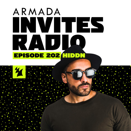 Armada Invites Radio 202 (HIDDN Guest Mix)