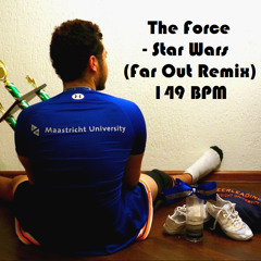The Force - Star Wars (Far Out Remix) - 149BPM
