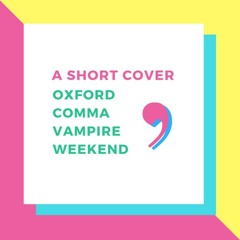 Oxford Comma - Vampire Weekend (Cover)
