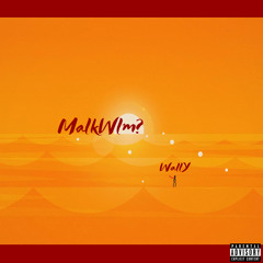 Malkwlm - WallY (Prod. By Layird)