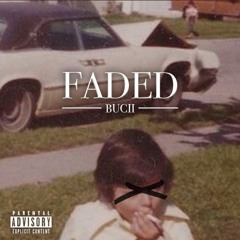 BUX - Faded Prod. Caleburr