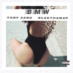 Tony Sanu & Blak Tha Map - "BMW" (Music Video Out Now)