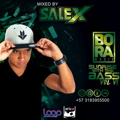 SWTB VOL 006 - Mixed By Salex REAL BORA MUSIC @ 125 BPM
