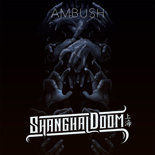 Shanghai Doom - Ambush