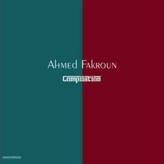 Ahmed Fakroun - Nisyan