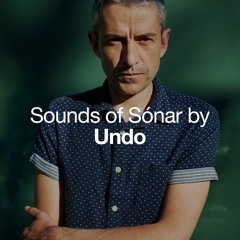 Sounds Of Sónar by Undo