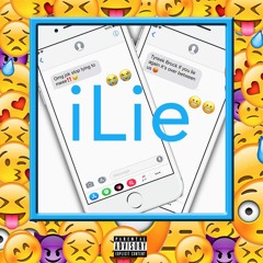 iLIE ft Tyreek Brock