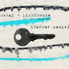 Lighthouse (Parker Remix)