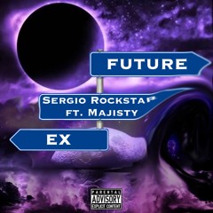 Future - Ex - ft. @TheRealMajisty