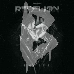 Rebelion Empire Album Mix By Brutalize