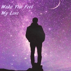 Make You Feel My Love (Bob Dylan, Cover - Instrumental)