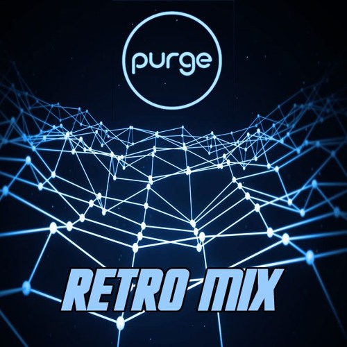 Purge - Retro Mix