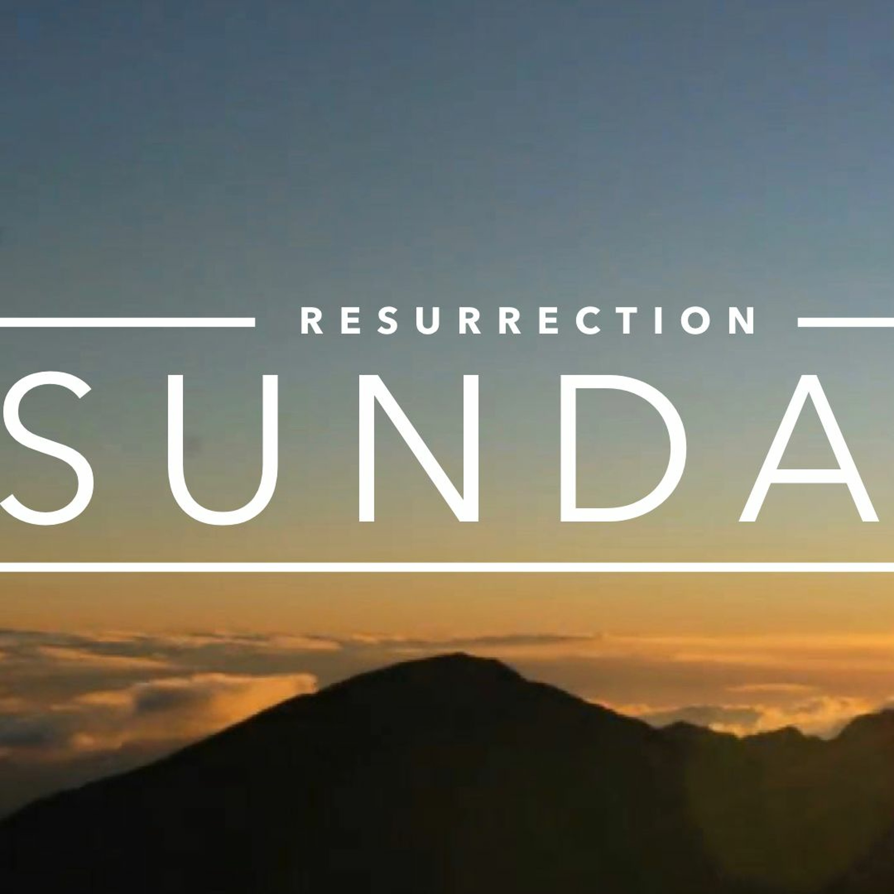 Resurrection Sunday - Did Jesus Really Rise from the Dead? episode artwork