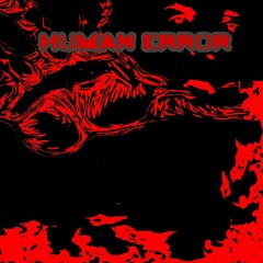 Human Error (original mix) FREE DOWNLOAD