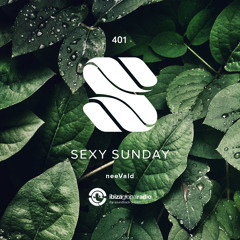 Sexy Sunday Radio Show 401 - IBIZA GLOBAL RADIO
