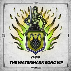 MVRDA - The Watermark Song VIP