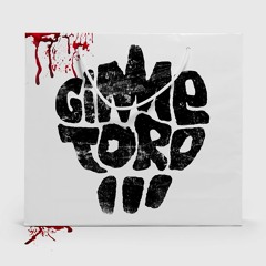 Gimme Toro - No One To Love