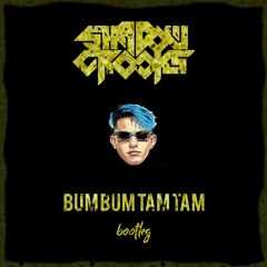 BUMBUMTAMTAM  Bootleg (8K free download)