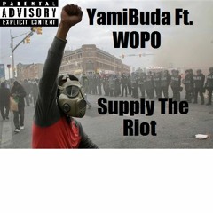 supply the riot