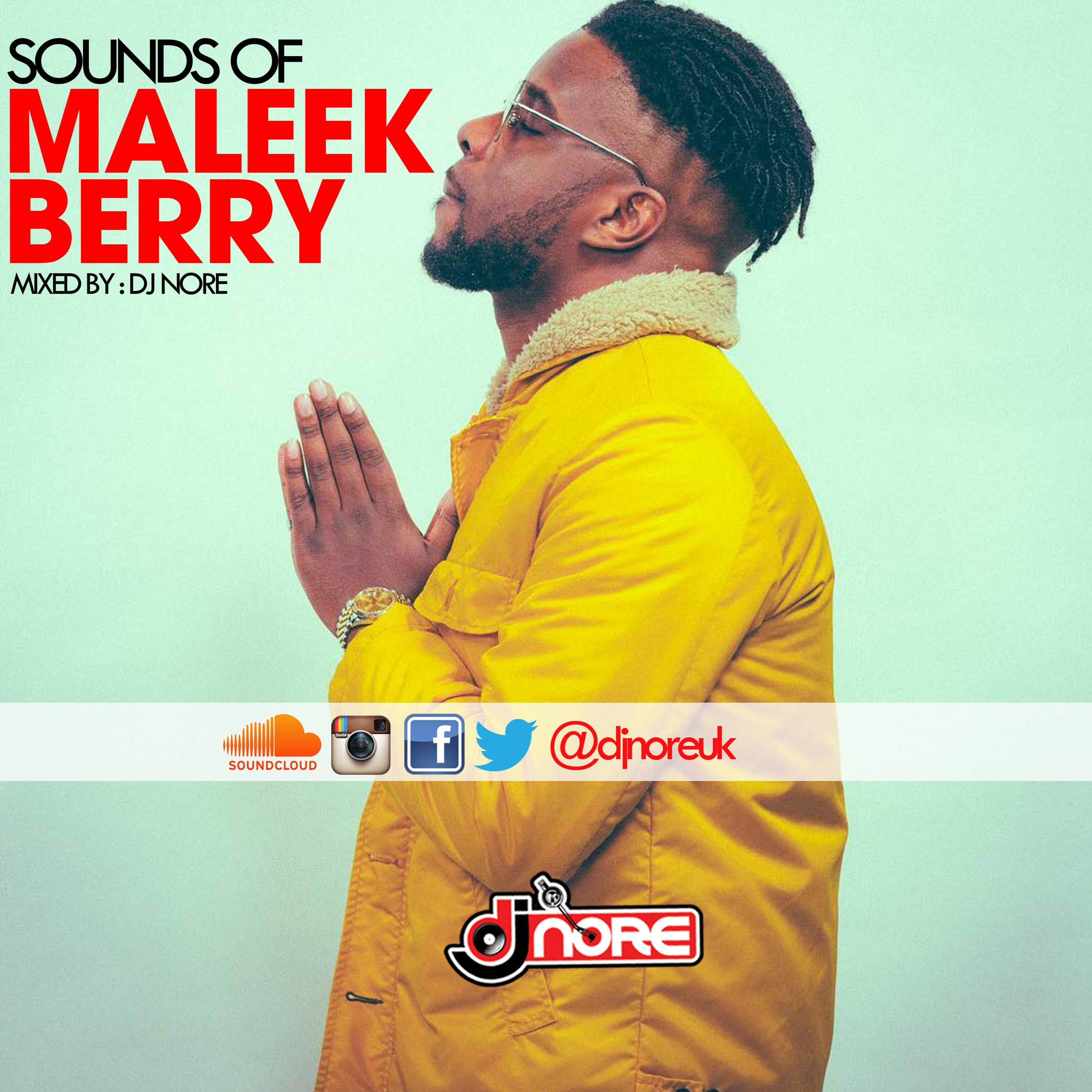 DJ Nore Presents Sounds Of Maleek Berry episode artwork