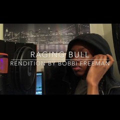 Lemar Clarke -Raging Bull / RENDITION